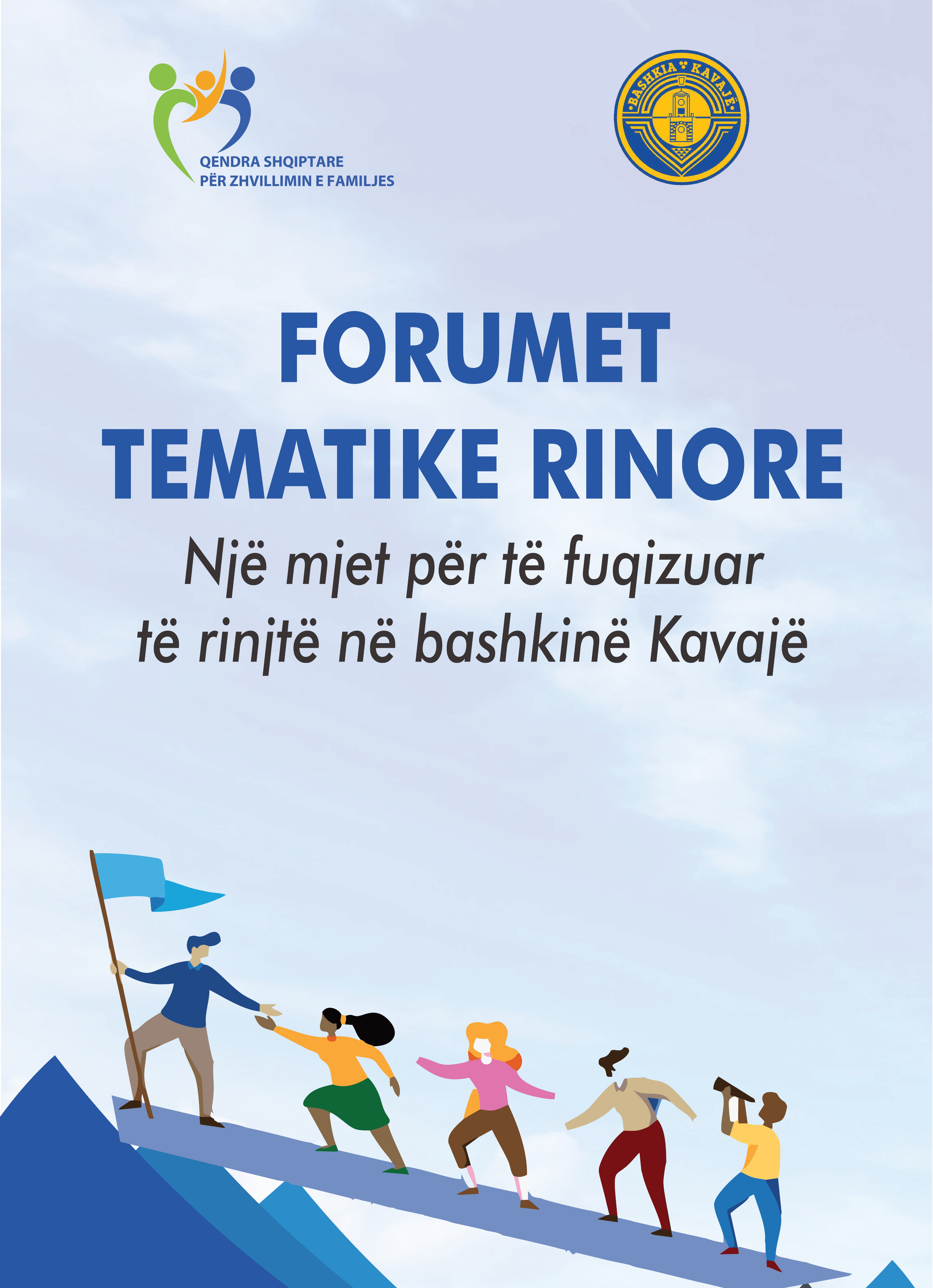 Read more about the article Projekti « Forumi Tematik Rinor – Një mjet për të fuqizuar të rinjtë në bashkinë Kavajë »